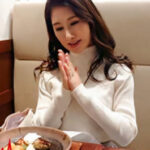 【40歳の人妻】「気持ちイイです…」セックスも食事も大好きなエロ美乳なおばさん主婦が他人の男と不倫浮気不貞行為！